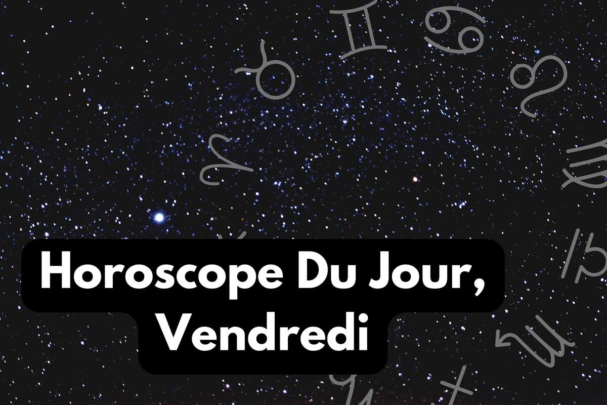 Horoscope Du Jour Vendredi Juillet