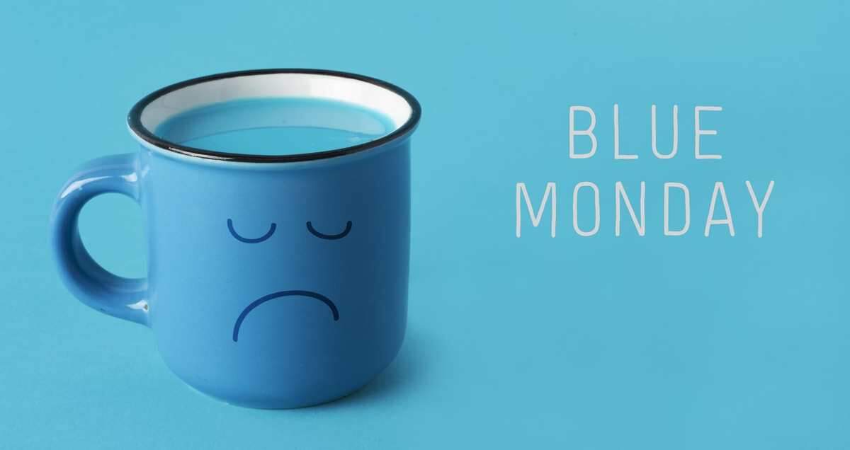 Blue Monday January 20, 2020 A Ritual for the Saddest Day of the Year