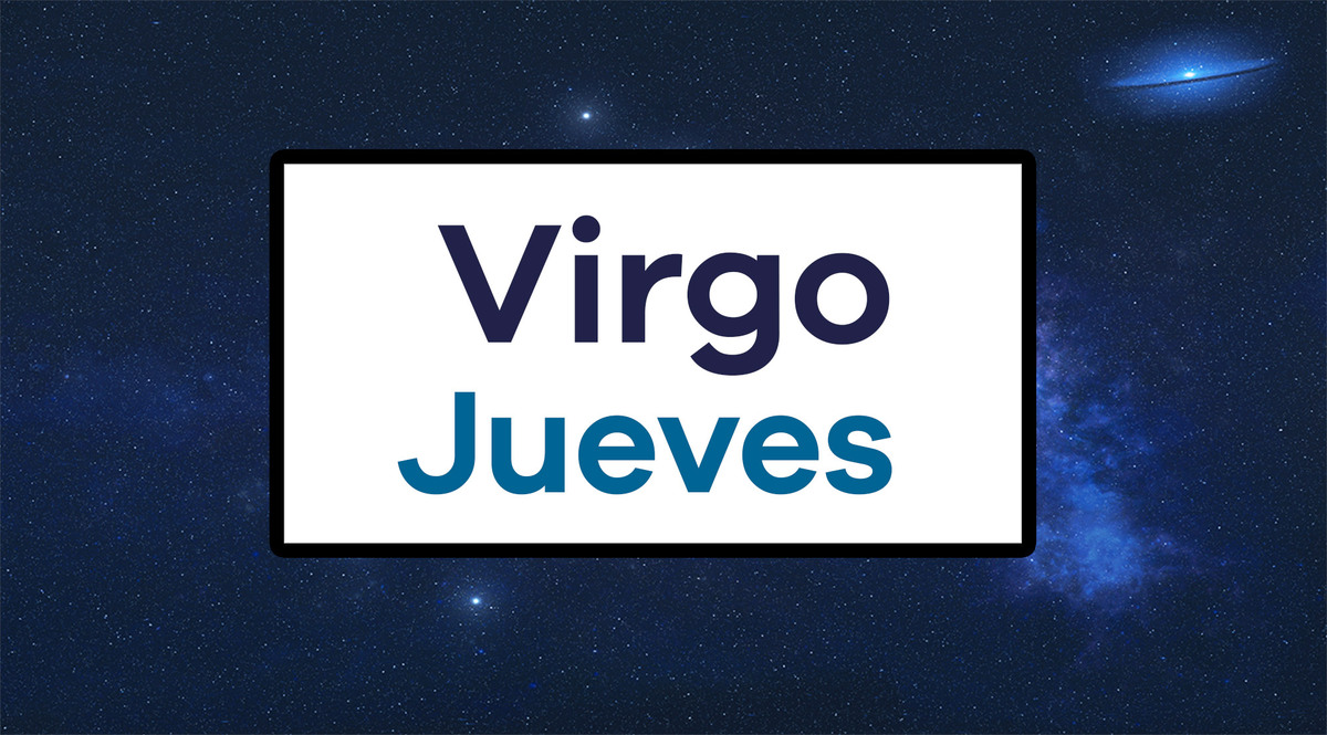 Horoscopo De Virgo Hoy Jueves 17 De Junio De 21