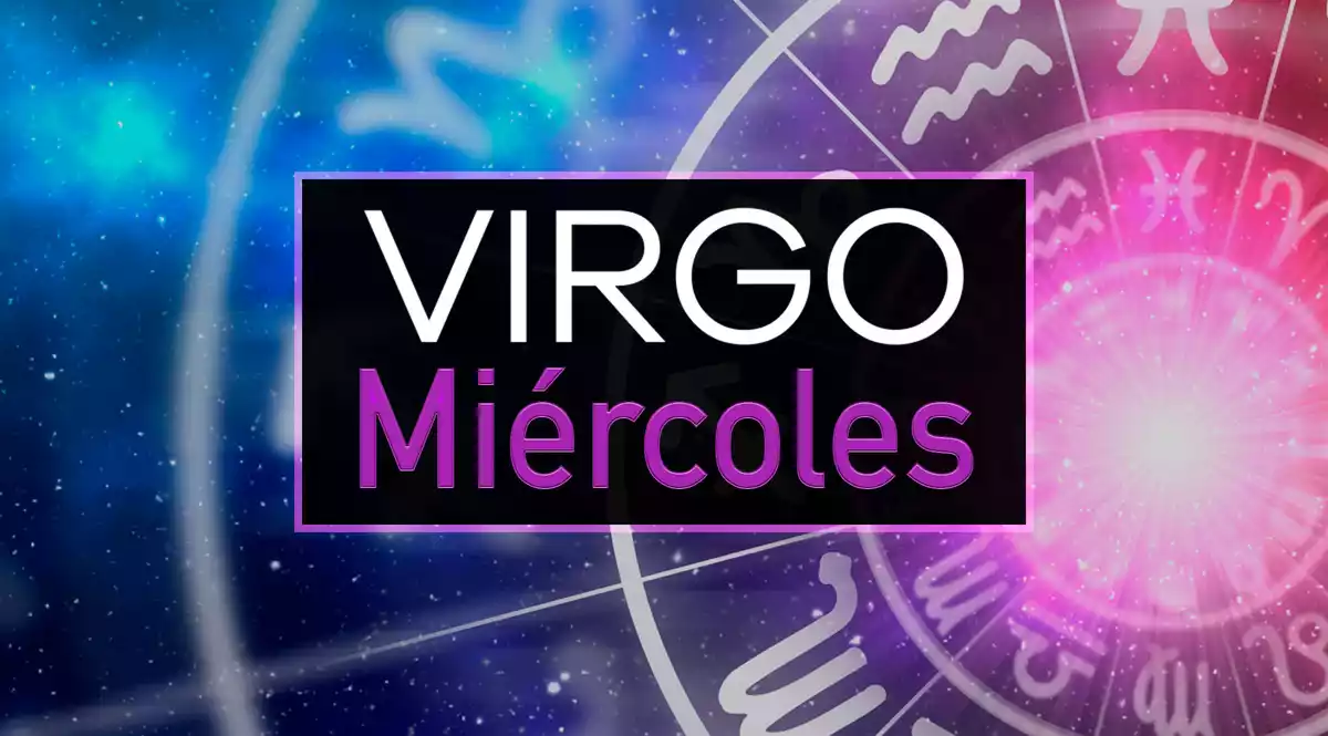 Horoscopo De Virgo Hoy Miercoles 28 De Julio De 21