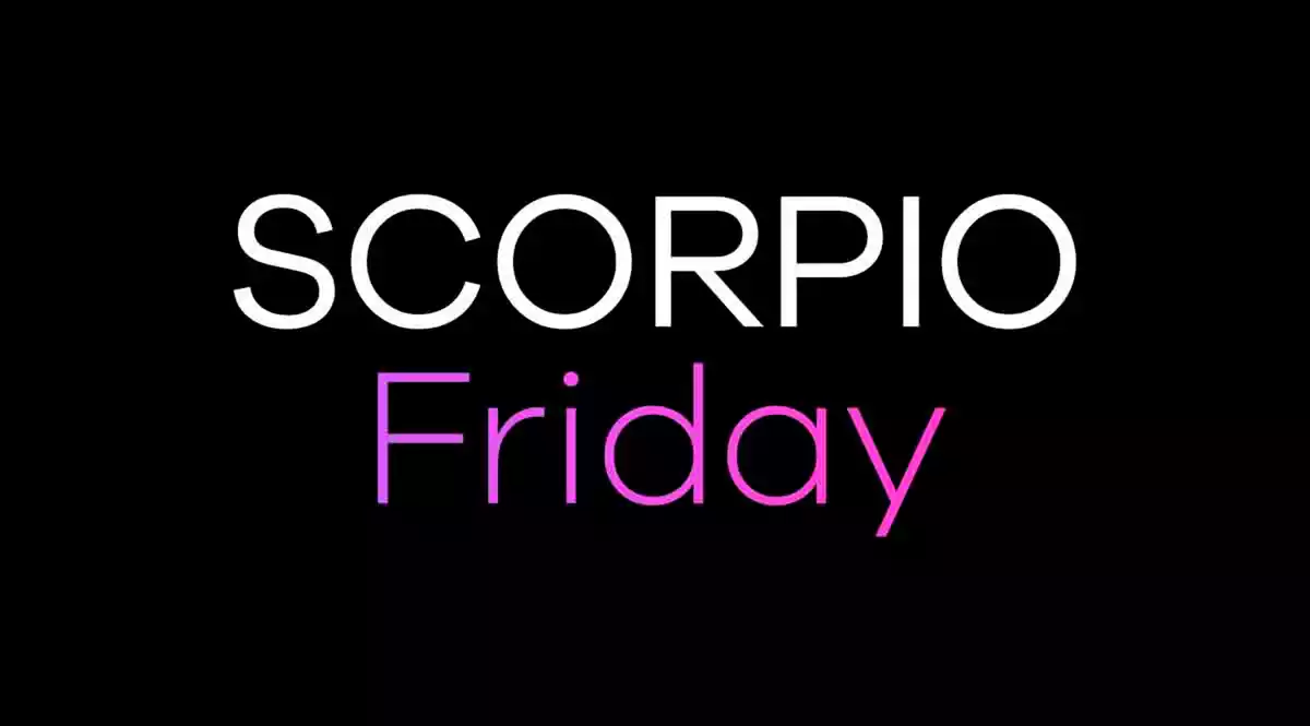 Scorpio Horoscope For Friday July 23 21 Scorpio Horoscope For Friday July 23 21