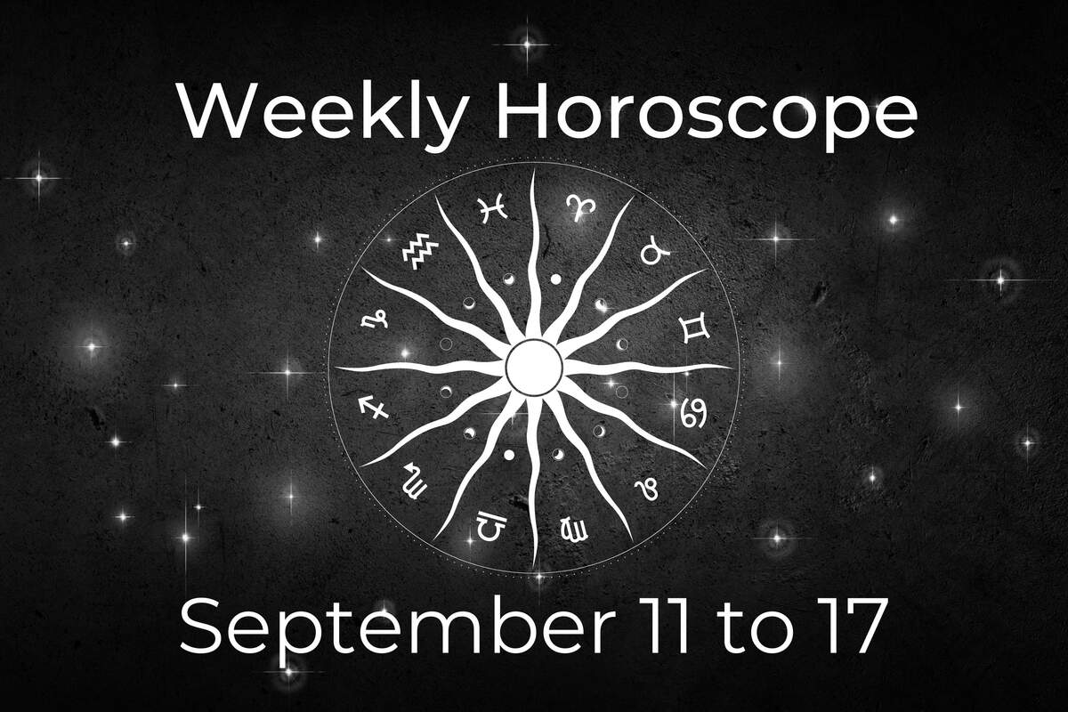 Weekly Horoscope from September 11 to 17