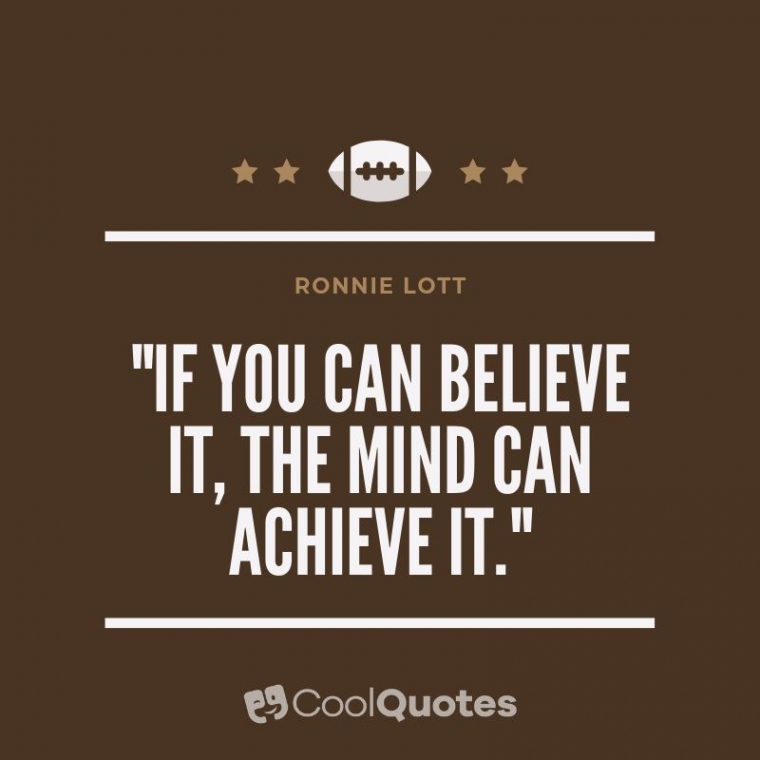 Motivational Sports Picture Quotes - "If you can believe it, the mind can achieve it."