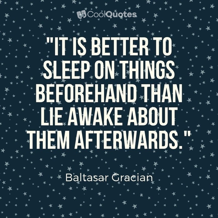 Good Night Picture Quotes - "It is better to sleep on things beforehand than lie awake about them afterwards."